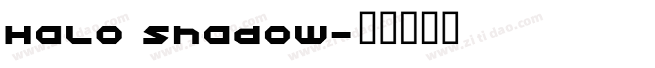 Halo Shadow字体转换